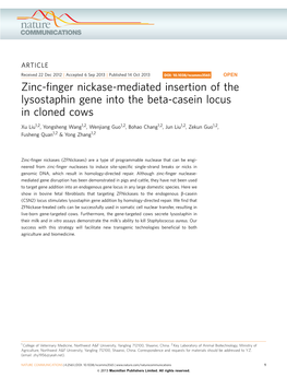 Zinc-Finger Nickase-Mediated Insertion of the Lysostaphin Gene Into the Beta-Casein Locus in Cloned Cows