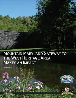 Mountain Maryland Gateway to the West Heritage Area Makes an Impact