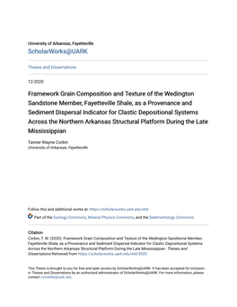 Framework Grain Composition and Texture of the Wedington Sandstone Member, Fayetteville Shale, As a Provenance and Sediment Disp