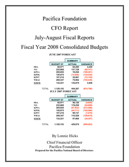 Pacifica Foundation CFO Report July-August Fiscal Reports Fiscal Year 2008 Consolidated Budgets