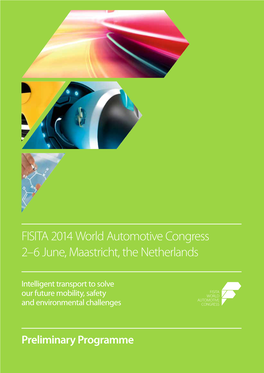 FISITA 2014 World Automotive Congress 2–6 June, Maastricht, the Netherlands