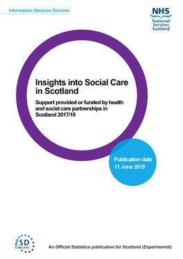 Insights Into Social Care in Scotland