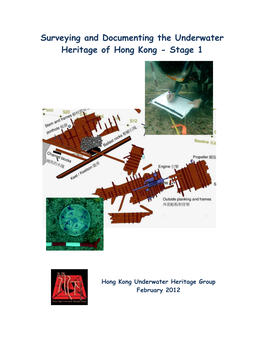 Surveying and Documenting the Underwater Heritage of Hong Kong - Stage 1