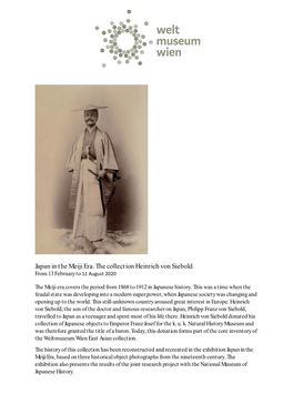Japan in the Meiji Era. the Collection Heinrich Von Siebold from 13 February to 11 August 2020