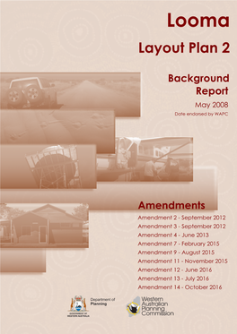 Looma Layout Plan 2 Amendment 14 Report