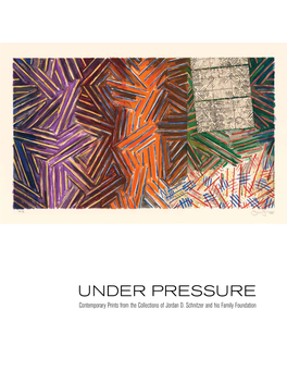 Under Pressure Contemporary Prints from the Collections of Jordan D