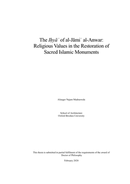 The Iḥyāʾ of Al-Jāmiʿ Al-Anwar: Religious Values in the Restoration of Sacred Islamic Monuments