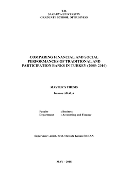 Comparing Financial and Social Performances of Traditional and Participation Banks in Turkey (2005- 2016)