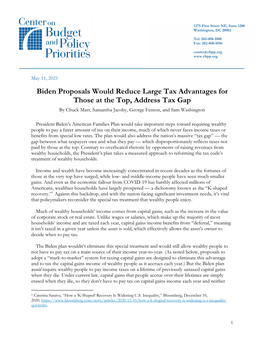 Biden Proposals Would Reduce Large Tax Advantages for Those at the Top, Address Tax Gap by Chuck Marr, Samantha Jacoby, George Fenton, and Sam Washington