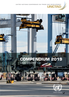 COMPENDIUM 2019 ASYCUDA CASE STUDIES Automated System for Customs Data ASYCUDA PROGRAMME Automated System for Customs Data