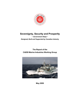 Sovereignty, Security and Prosperity − Government Ships − Designed, Built and Supported by Canadian Industry