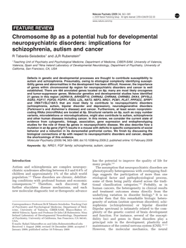 Chromosome 8P As a Potential Hub for Developmental Neuropsychiatric