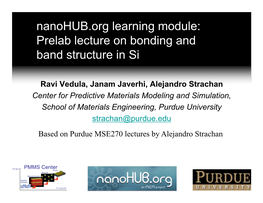 Prelab Lecture on Bonding and Band Structure in Si