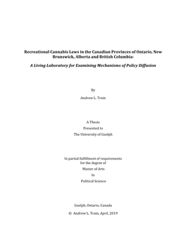 Recreational Cannabis Laws in the Canadian Provinces of Ontario, New Brunswick, Alberta and British Columbia