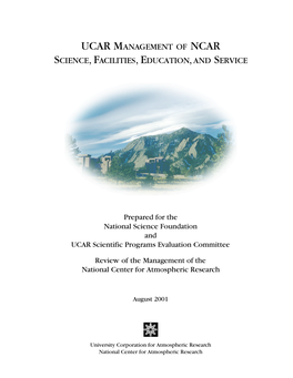 Ucar Management of Ncar Science, Facilities, Education and Service