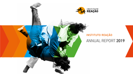 Annual Report 2019 Hajime 3 Annual Report 2019 Instituto Reação