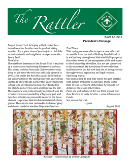 Rattler President’S Message August Has Arrived, Bringing with It Cooler, Less Humid Weather