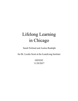 Lifelong Learning in Chicago