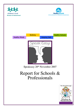 Report for Schools & Professionals