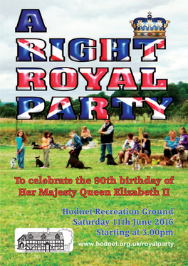 Right Royal Party, on Saturday June 11Th on Hodnet Recreation Ground