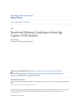 Sacred and Mortuary Landscapes in Iron Age Cyprus: a GIS Analysis James P