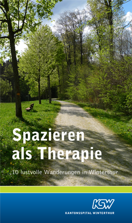 Spazieren Als Therapie 10 Lustvolle Wanderungen in Winterthur 8