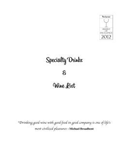 Specialty Drinks & Wine List