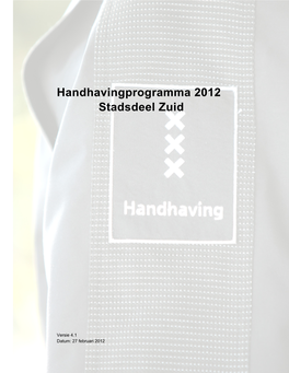 Handhavingprogramma 2012 Stadsdeel Zuid