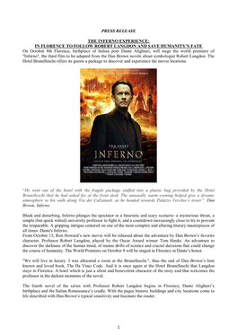 1 PRESS RELEASE the INFERNO EXPERIENCE: in FLORENCE to FOLLOW ROBERT LANGDON and SAVE HUMANITY's FATE on October 8Th Florence