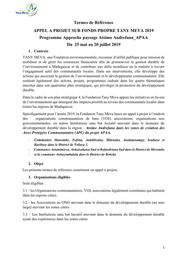 Termes De Référence APPEL a PROJET SUR FONDS PROPRE TANY MEVA 2019 Programme Approche Paysage Atsimo Andrefana APAA Du 25 Mai Au 20 Juillet 2019 1