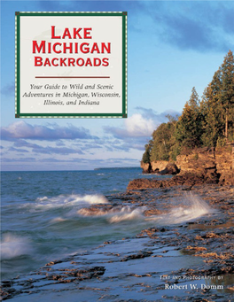 Lake Michigan Backroads: Your Guide to Wild And