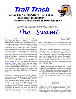 Trail Trash for the 2007 OHSAA Boys High School Basketball Tournament Published Exclusively by Dave Spengler