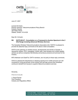 Canadian Wireless Telecommunications Association (The “CWTA”) Is Pleased to Provide the Attached Reply Comments to the Above Noted Consultation