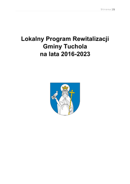 Lokalny Program Rewitalizacji Gminy Tuchola Na Lata 2016-2023