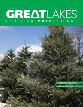 Climate Change Soil As a Habitat Species Profile Spring 2008 Great Lakes Christmas Tree Journal