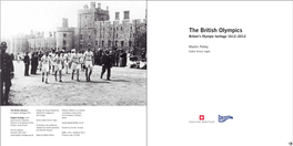 The British Olympics Britain’S Olympic Heritage 1612–2012