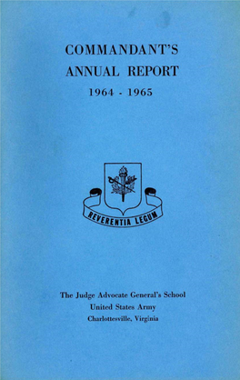 Commandant's Annual Report, 1964-1965