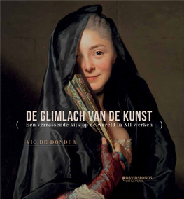 De Glimlach Van De Kunst ( Een Verrassende Kijk Op De Wereld in XII Werken )