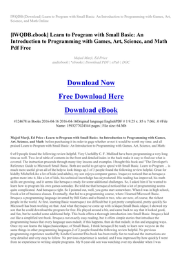 [Lwqdb.Ebook] Learn to Program with Small Basic: an Introduction to Programming with Games, Art, Science, and Math Pdf Free