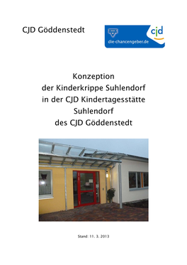 CJD Göddenstedt Konzeption Der Kinderkrippe Suhlendorf in Der CJD