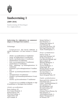 Innberetning 1 (2009–2010) Innberetning Til Stortinget Fra Valgkomiteen