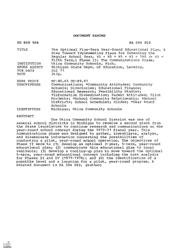 ED 060 506 TITLE INSTITUTION SPONS AGENCY PUB DATE EDRS PRICE DESCRIPTORS IDENTIFIERS ABSTRACT DOCUMENT RESUME EA 004 003 the Op