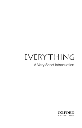 EVERYTHING a Very Short Introduction