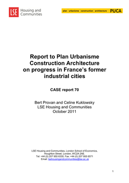 Report to Plan Urbanisme Construction Architecture on Progress in France’S Former Industrial Cities