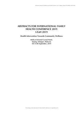 ABSTRACTS for INTERNATIONAL FAMILY HEALTH CONFERENCE 2019 I-Fah 2019 Health Intervention Towards Community Wellness