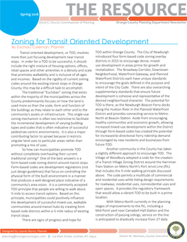 Zoning for Transit Oriented Development by Zachary Coleman, Planner Transit Oriented Development, Or TOD, Involves TOD Within Orange County