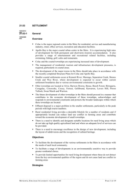 21.03 SETTLEMENT 21.03-1 General Overview Colac Is the Major Regional Centre in the Shire for Residential, Service and Manuf