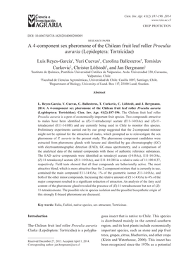 A 4-Component Sex Pheromone of the Chilean Fruit Leaf Roller Proeulia Auraria (Lepidoptera: Tortricidae)