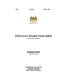 PENYATA RASMI PARLIMEN Parliamentary Debates