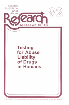 Testing for Abuse Liability of Drugs in Humans